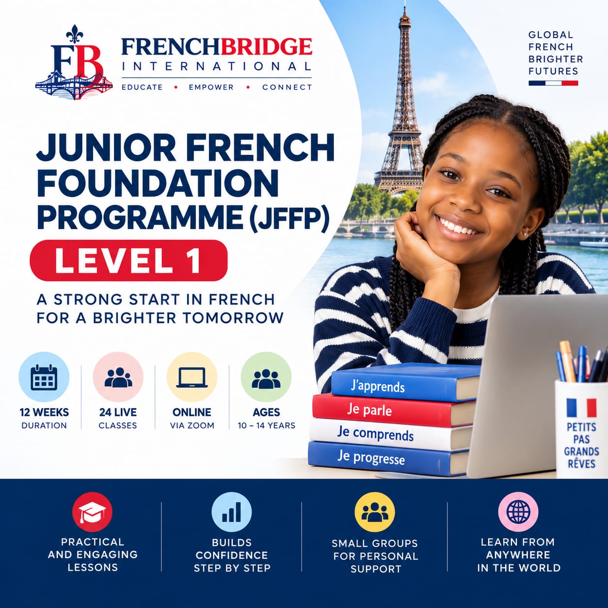 Junior French Foundation Programme Level 1 for learners aged 10 to 14